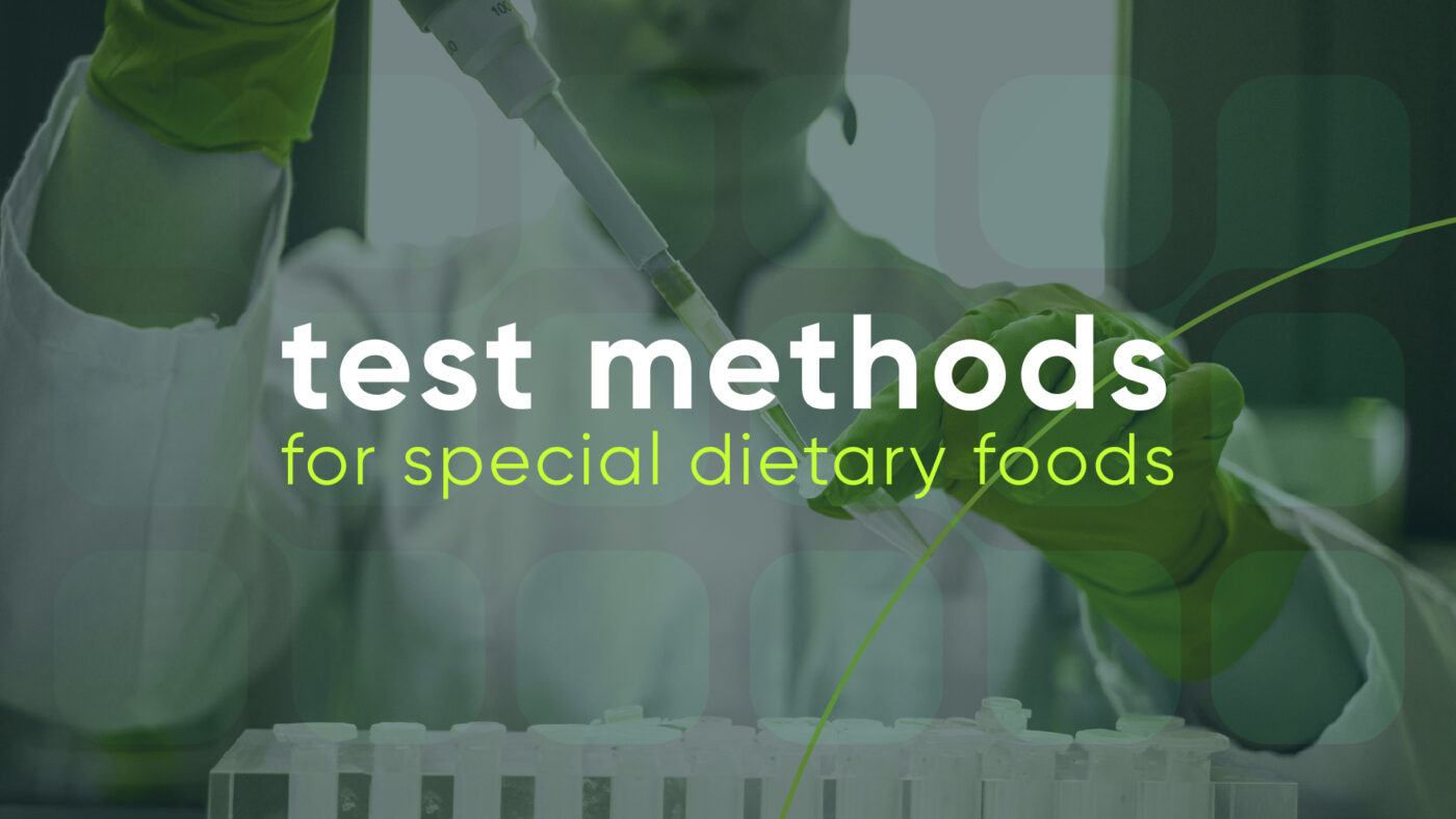 New one-stop-shop Test Methods website provides a comprehensive and authoritative guide to analytical methods for special dietary foods